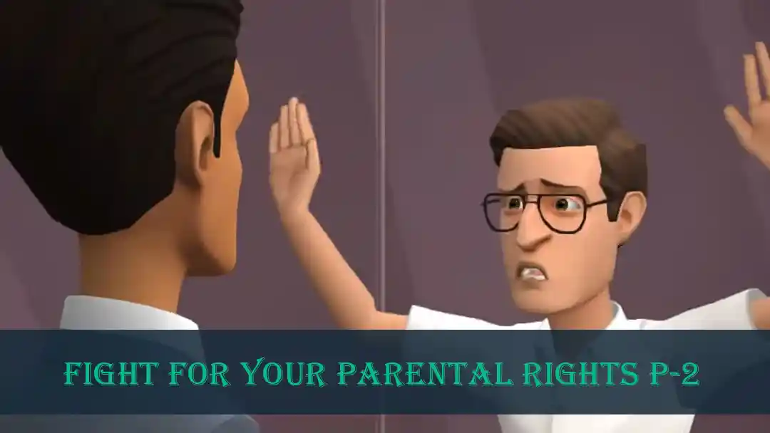QlgswOBZNq8-fight-for-your-parental-rights-p-2